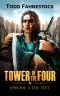 [Tower of the Four 03] • The Test